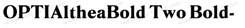 OPTIAltheaBold Two Bold字体转换